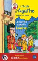 L'ecole d'Agathe/Les mercredis d'Agathe/C'est moi Agathe !