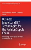 Business Models and ICT Technologies for the Fashion Supply Chain