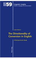 Directionality of Conversion in English