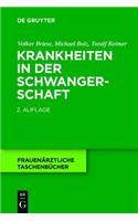 Krankheiten in Der Schwangerschaft Kompakt