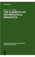 The Elements of Mathematical Semantics