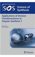 Applications of Domino Transformations in Organic Synthesis, Volume 1