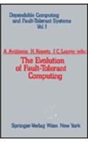 Evolution of Fault-Tolerant Computing