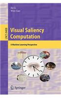 Visual Saliency Computation