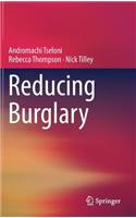 Reducing Burglary