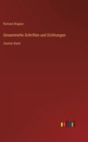 Gesammelte Schriften und Dichtungen