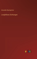 Longfellows Dichtungen