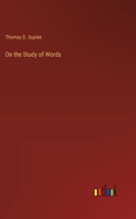 On the Study of Words