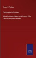 Christendom's Divisions