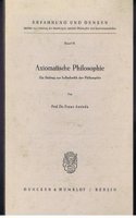 Axiomatische Philosophie: Ein Beitrag Zur Selbstkritik Der Philosophie