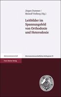 Leitbilder Im Spannungsfeld Von Orthodoxie Und Heterodoxie