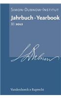 Jahrbuch Des Simon-Dubnow-Instituts / Simon Dubnow Institute Yearbook XI (2012)