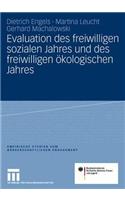 Evaluation Des Freiwilligen Sozialen Jahres Und Des Freiwilligen Ökologischen Jahres