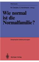 Wie Normal Ist Die Normalfamilie?