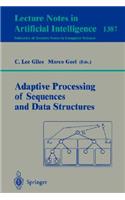 Adaptive Processing of Sequences and Data Structures
