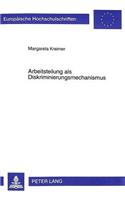 Arbeitsteilung ALS Diskriminierungsmechanismus
