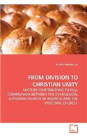 From Division to Christian Unity