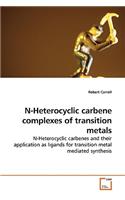 N-Heterocyclic carbene complexes of transition metals