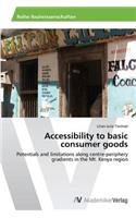 Accessibility to basic consumer goods