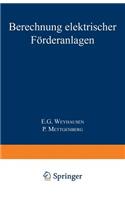 Berechnung elektrischer Förderanlagen