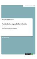 Ausländische Jugendliche in Berlin
