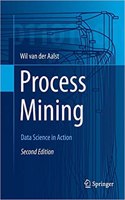Process Mining: Data Science in Action