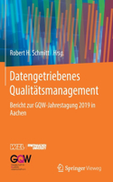 Datengetriebenes Qualitätsmanagement