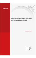 Protecting the Body in War and Combat
