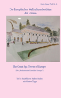 Die Europäischen Weltkulturerbestätten der Unesco. Teil 1
