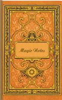 Magic Notes (Notizbuch): Notizbuch, Notebook, Vintage, Old Fashion, Klassiker, Edel, Design, Einschreibbuch, Tagebuch, Diary, Notes, Geschenkbuch, Geschenk, Weihnachten, Geb(German)