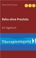 Reha ohne Prostata
