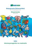 Babysprache (Scherzartikel) - Ikinyarwanda, baba: BABADADA German baby language (joke) - Kinyarwanda, visual dictionary