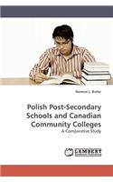 Polish Post-Secondary Schools and Canadian Community Colleges