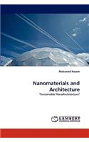 Nanomaterials and Architecture