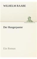 Der Hungerpastor: Ein Roman(German)