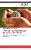 Formación ambientalista en Educación Inicial