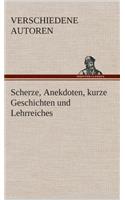 Scherze, Anekdoten, kurze Geschichten und Lehrreiches
