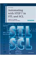 Automating with STEP 7 in STL and SCL: SIMATIC S7-300/400 Programmable Controllers(English)