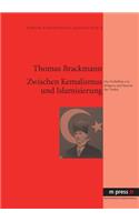 Zwischen Kemalismus Und Islamisierung