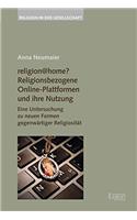 Religion@home? Religionsbezogene Online-Plattformen Und Ihre Nutzung