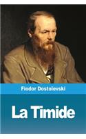 La Timide