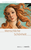 Menschliche Schönheit