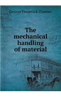 The mechanical handling of material: (English)