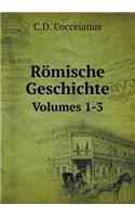 Römische Geschichte Volumes 1-3