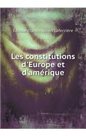 Les Constitutions d'Europe Et d'Amérique