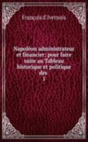 Napoleon administrateur et financier