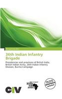 36th Indian Infantry Brigade
