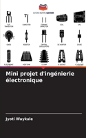 Mini projet d'ingénierie électronique