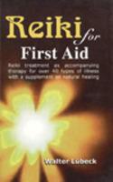 Reiki: For First Aid