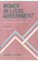 Women in Local Government : A Study of Maharashtra